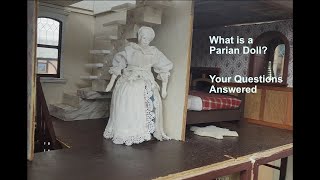 What's a Parian Doll? And Should My Miniature Steampunk Mansion have a Celestial Observatory?