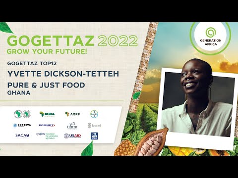 Yvette Dickson-Tetteh, Pure and Just Food - GoGettaz Finalist 2022 Yvette Dickson-Tetteh, Pure and Just Food - GoGettaz Finalist 2022