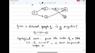 Graph Algorithms: Depth-First Search (DFS): Directed Acyclic Graphs and Topological Sort