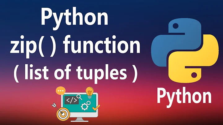 #17 - zip( ) function in Python