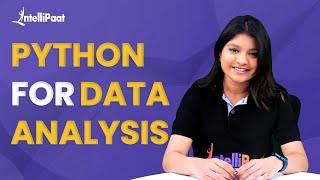 Python For Data Analysis | Data Analysis Using Python | Python Data Analysis Tutorial | Intellipaat