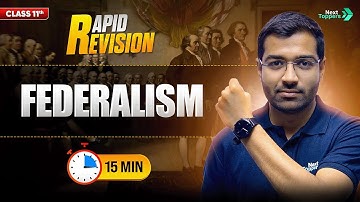 Federalism | CBSE Class 11 Political Science | Full Chapter in 15 Mins | Rapid Revision Series