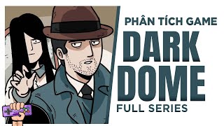 Tóm Tắt Game: DARK DOME SERIES - Thị Trấn Bí Ẩn