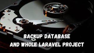 Laravel Package - Spatie Laravel Backup - Backup Database and Whole Laravel Project