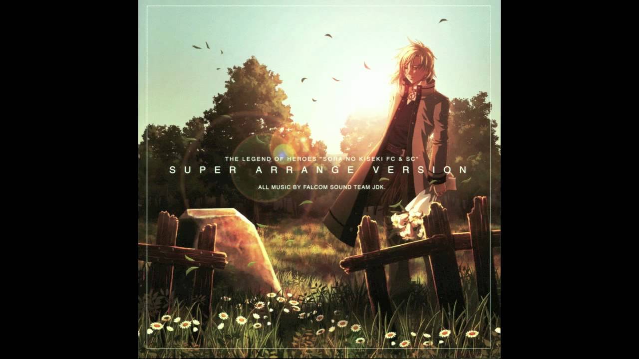 [Top 100 Alternative RPG Battle Themes] ~ #25 ~ The Legend of Heroes VI: Sora no Kiseki SC
