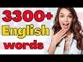 Learn Most Important 3300+  English Words ||| You can understand 92% of English