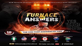 FURNACE OF ANSWERS  THE GOD THAT ANSWERS BY FIRE [LET THE FIRE FALL] 2 || NSPPD | 10TH OCTOBER 2023