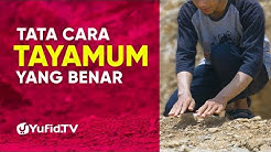 Tata Cara Tayamum dan Doa Tayamum yang Benar Sesuai Tata Cara Tayammum Nabi Muhammad - Durasi: 14.39. 