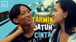 TARMIN JATUH CINTA (FILM PENDEK NGAPAK KEBUMEN) #MANINGA!