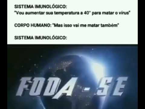 meme do sistema imunológico , foda-se