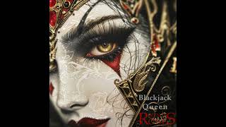 Ravenous Roses - Blackjack Queen