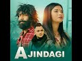 A JINDAGI Mp3 Song