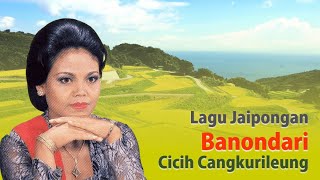 Lagu Jaipongan Sunda Banondari Cicih Cangkurileung