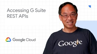 Accessing G Suite REST APIs | For Student Developers