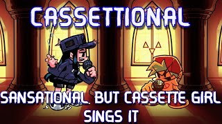 Casettional - Sansational But Cette Girl Sings It Indee Cross Cover