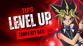 CARA LEVEL UP CHARAKTER TANPA KEY GATE GRATIS !! TIPS TERBARU Yu-Gi-Oh! Duel Links screenshot 5