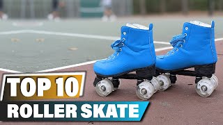 Best Roller Skates In 2023 - Top 10 Roller Skate Review