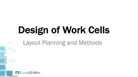 Layout and Cell Design 2: Layout Planning and Methods