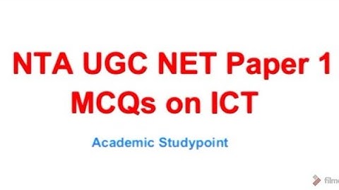 MCQs on ICT  most Expected Question for NET exam Paper 1, SET, Ph.D & M.Phil Entrance