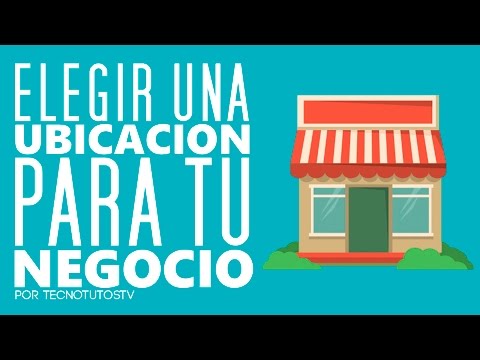 Video: Cómo Determinar Una Ubicación Comercial