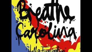 Breathe Carolina - Welcome To Savannah
Breathe Carolina - Welcome To Savannah
I do not own this Music, strictly entertainment
Buy The Album Via Itunes or Amazon Breathe Carolina - Welcome To Savannah