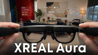XREAL Aura XR Glasses: This Is Interesting.