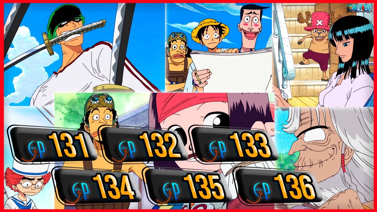 FILLERS DE ONE PIECE (RESUMO ONE PIECE EP 131 À 136) 