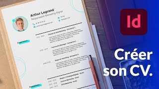 CV InDesign : tutoriel complet pour débutant à partir d'un modèle