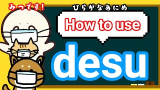 Download lagu How to use DESU?  Learn Japanese Grammar です | いぬです! ねこです! みつです! |