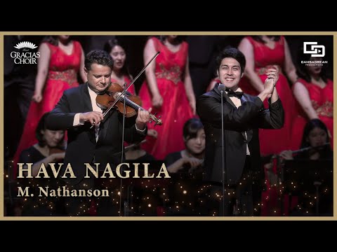 Gracias Choir - Hava Nagila