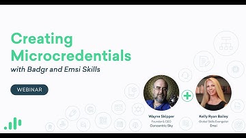 Creating Microcredentials with Badgr and Emsi