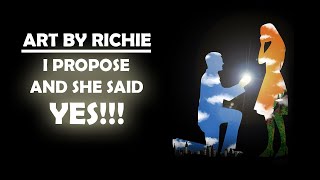 ART BY RICHIE I PROPOSED AND SHE SAID YES | #digitalarts #digitalpainting #Graphicdesign