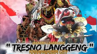 LIVE SENI JARANAN TRESNO LANGGENG KARANG ASEM ~ BANYUWANGI