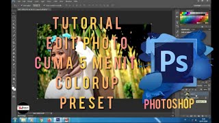 Cara mudah edit photo preset colorup di photoshop screenshot 5
