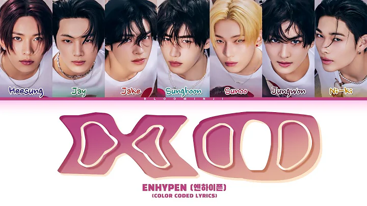 ENHYPEN 'XO (Only If You Say Yes)' Lyrics (엔하이픈 XO 가사) (Color Coded Lyrics)
