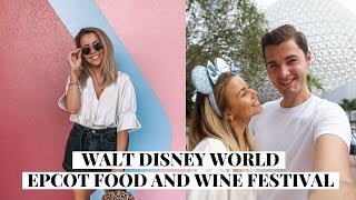 Epcot Food & Wine Festival 2019 | Walt Disney World Vlogs 2019 *ad- gifted