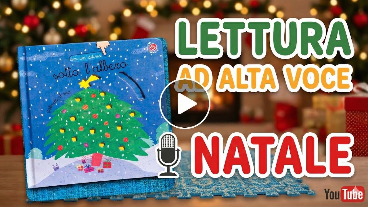 🎄🎅Sotto l’albero 👆 Con un ditino | Lettura ad alta voce per bambini | Storia di Natale 