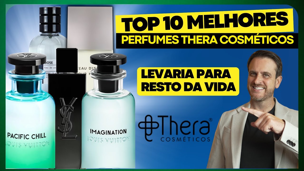TOP 10 MELHORES Perfumes da THERA COSMÉTICOS que Eu LEVARIA PARA VIDA TODA (ATUALIZADO 2025)