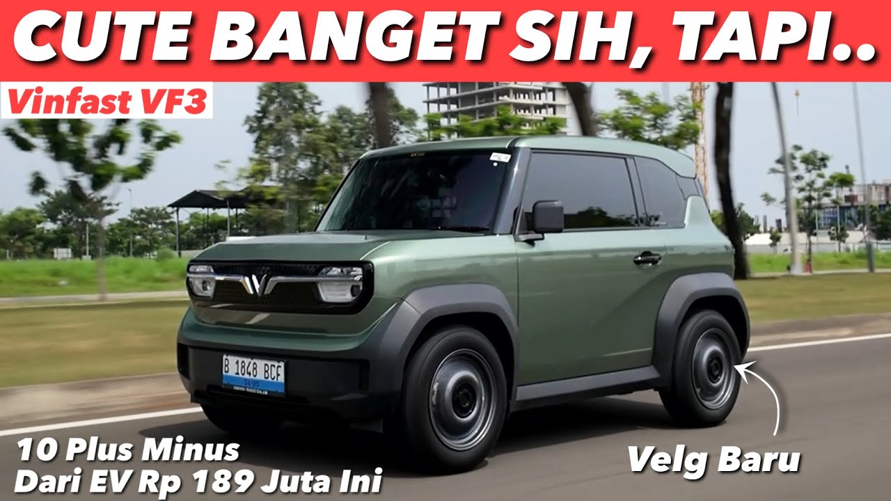 10 HAL YANG SAYA SUKA DAN TIDAK DARI VINFAST VF3
