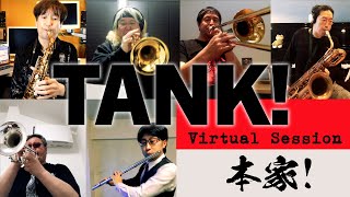 TANK! Virtual Session 2020  by  SEATBELTS   Produced by Yoko Kanno