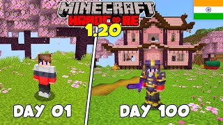 I Survived 100 Days in 1.20 in Minecraft Hardcore (HINDI)