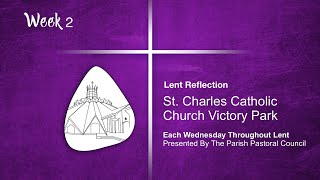 Lent Reflection Week 2 - St. Charles Victory Park