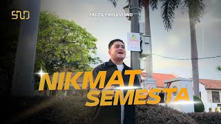 Nikmat Semesta-Fadzil Fahlevi | Shouda Nasheed Project