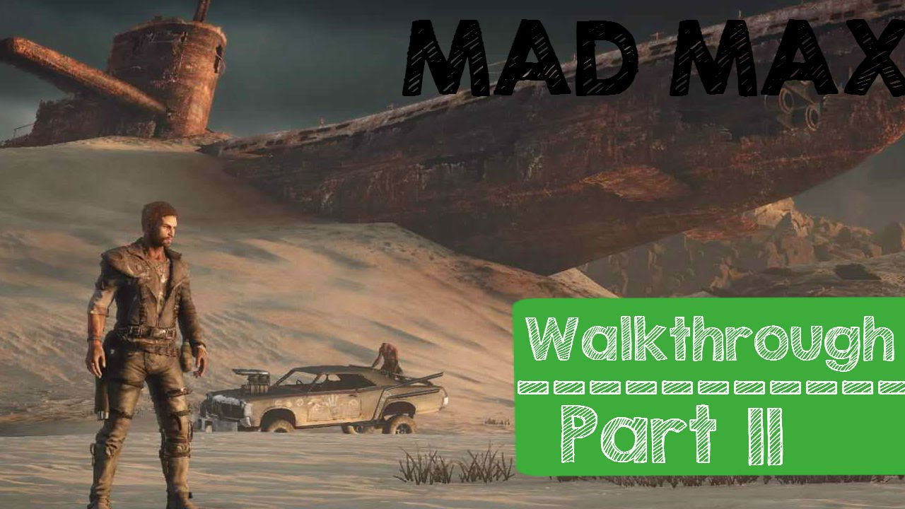 Mad Max Walkthrough Part 11 YouTube mad-max-walkthrough-part-11-youtube