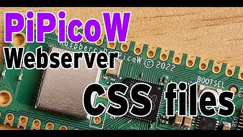 Extending the demo PiPico W webserver with css stylesheets Micropython