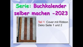 Serie Buchkalender Für 2023 Erstellen Teil 1 - Cover Mit Ribbon Verzieren, Gestaltung Seite 1 2