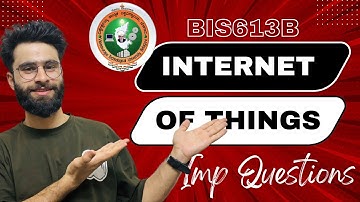 Internet Of Things Vtu Important Questions | BIS613B