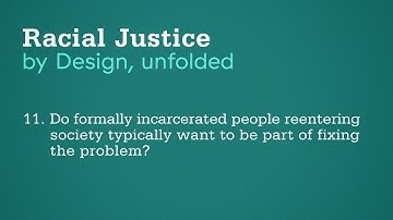 Re–entry from prison  |  Racial Justice by Design, unfolded
