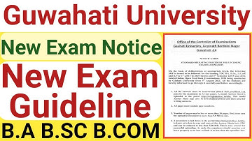 Guwahati University B.A B.Sc B.Com Exam New Guideline || SOP || Guwahati University