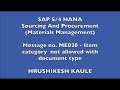 SAP S4 HANA - Message no. ME020 - Item category  not allowed with document type - SAPQuora.com